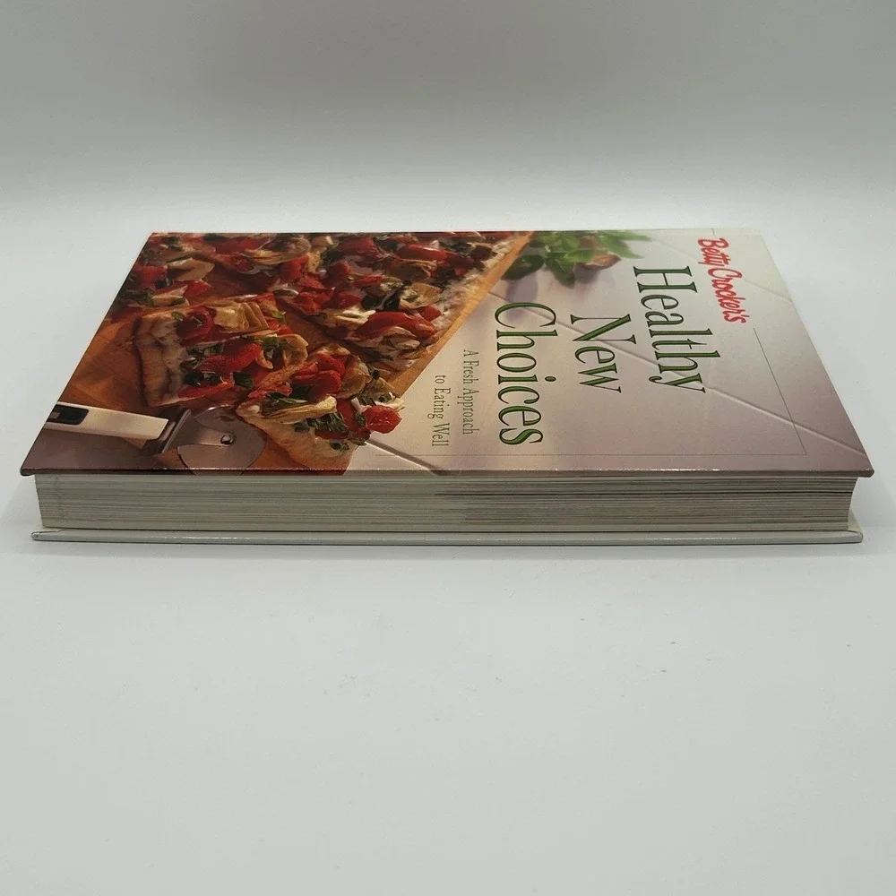 Betty Crockers Healthy New Choices Recipes Cookbook Hardcover 1998 Illustrated